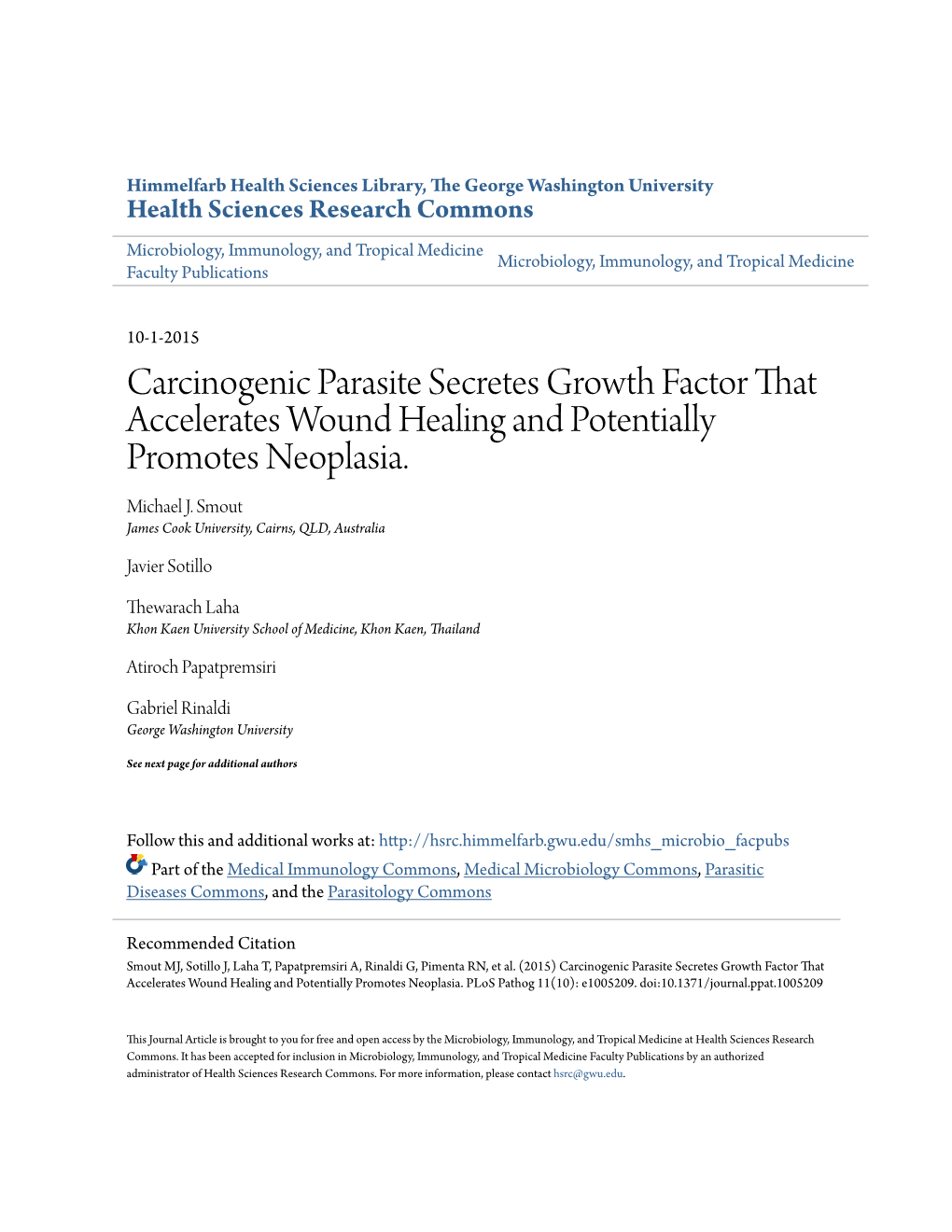 Carcinogenic Parasite Secretes Growth Factor That Accelerates Wound Healing and Potentially Promotes Neoplasia
