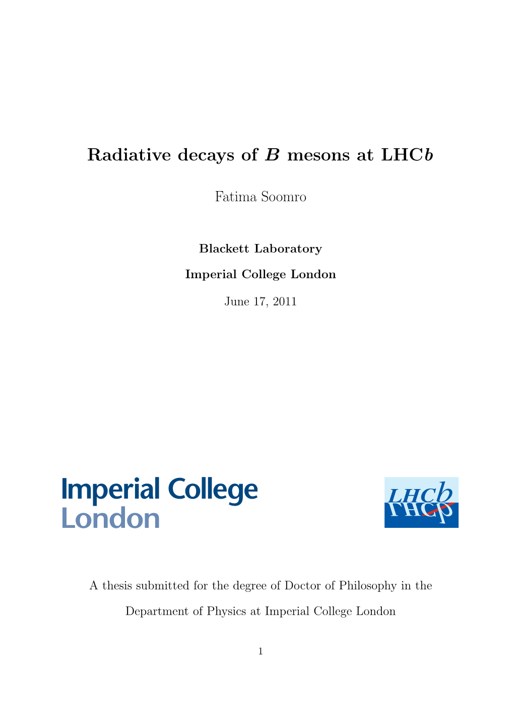 Radiative Decays of B Mesons at Lhcb