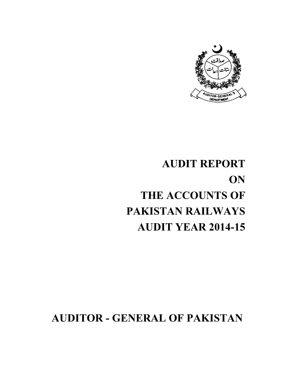 Audit Report on the Accounts of Pakistan Railways Audit Year 2014-15