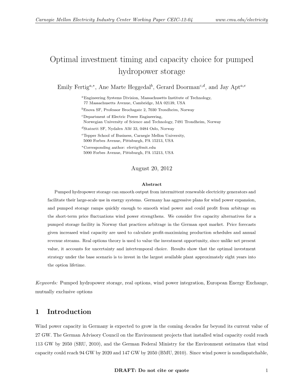 Optimal Investment Timing and Capacity Choice for Pumped Hydropower Storage