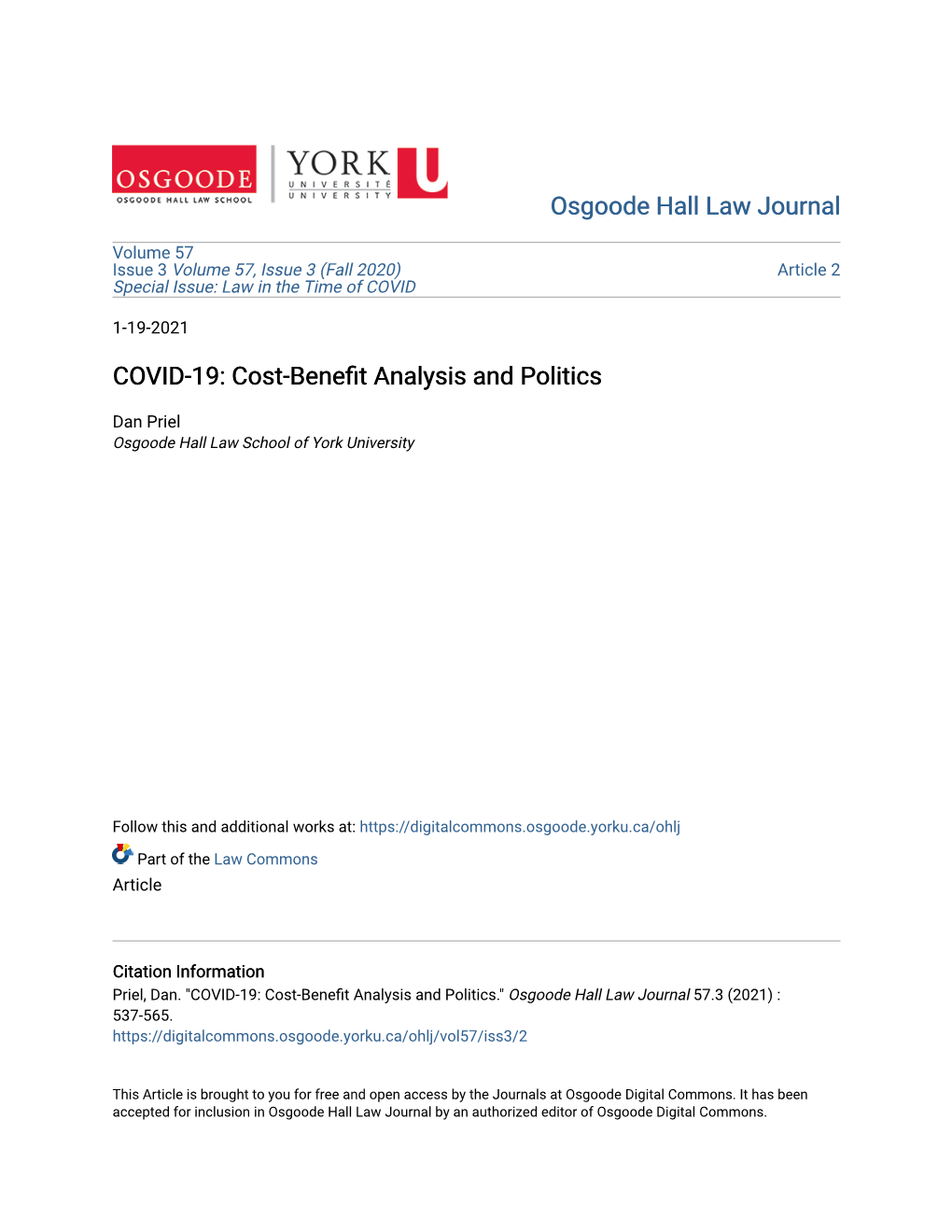 COVID-19: Cost-Benefit Analysis and Politics." Osgoode Hall Law Journal 57.3 (2021) : 537-565