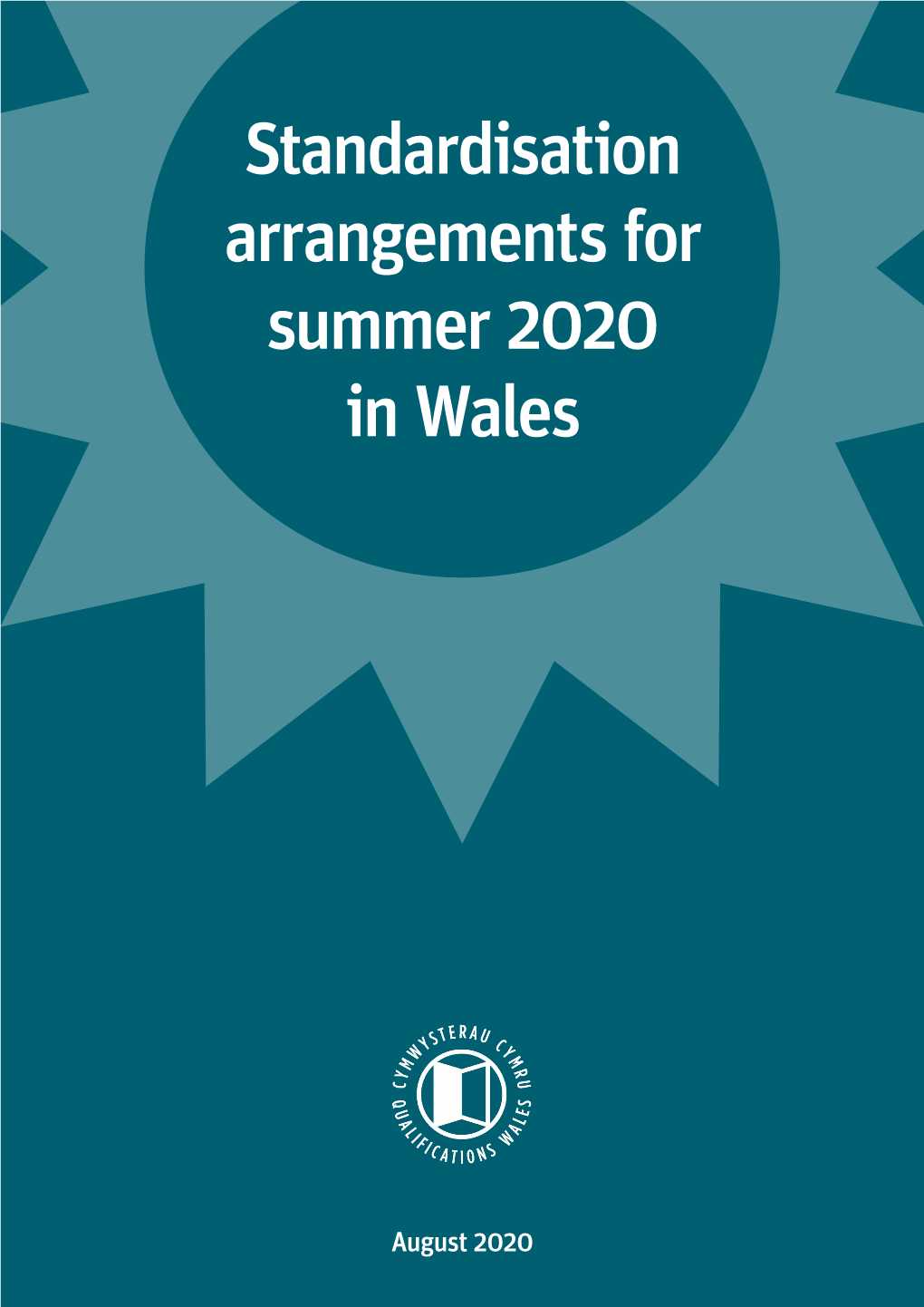 Standardisation Arrangements for Summer 2020 in Wales.Pdf