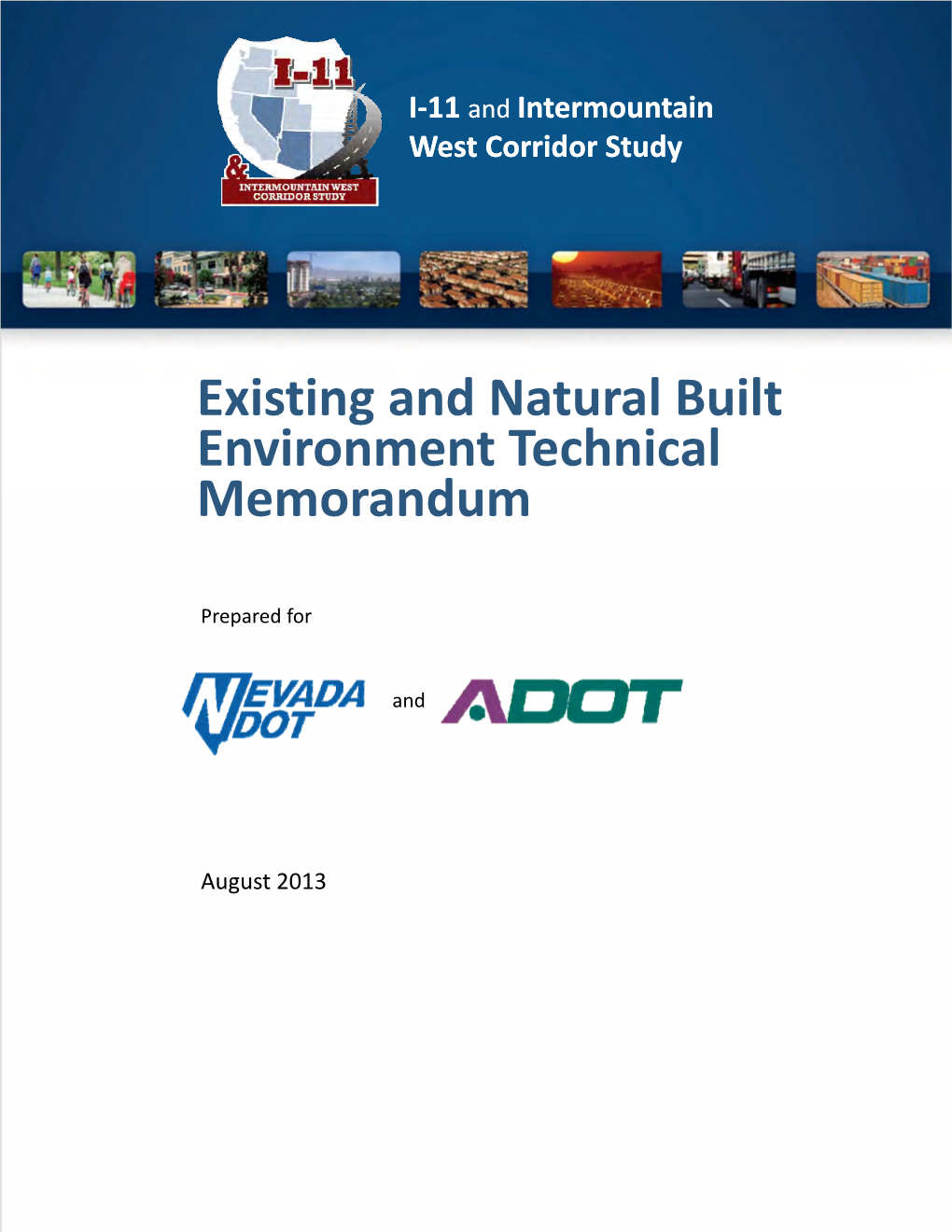Existing and Natural Built Environment Technical Memorandum