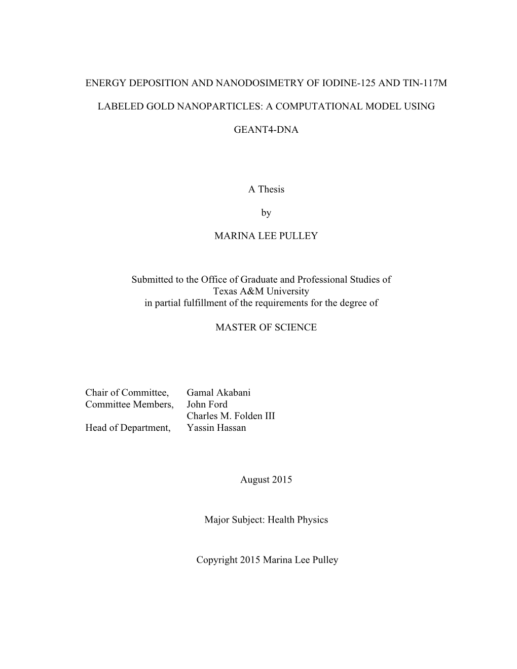 Energy Deposition and Nanodosimetry of Iodine-125 and Tin-117M