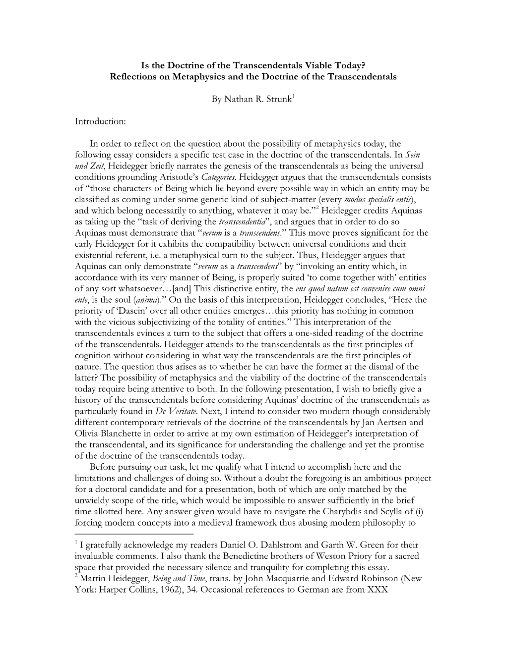 Is the Doctrine of the Transcendentals Viable Today? Reflections on Metaphysics and the Doctrine of the Transcendentals