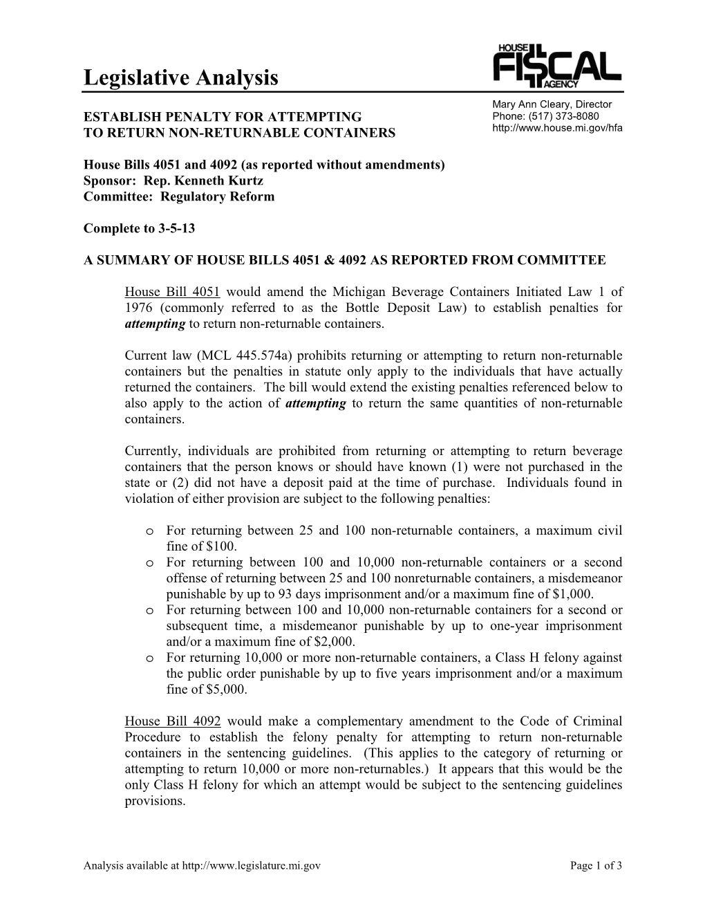 Legislative Analysis Mary Ann Cleary, Director ESTABLISH PENALTY for ATTEMPTING Phone: (517) 373-8080 to RETURN NON-RETURNABLE CONTAINERS