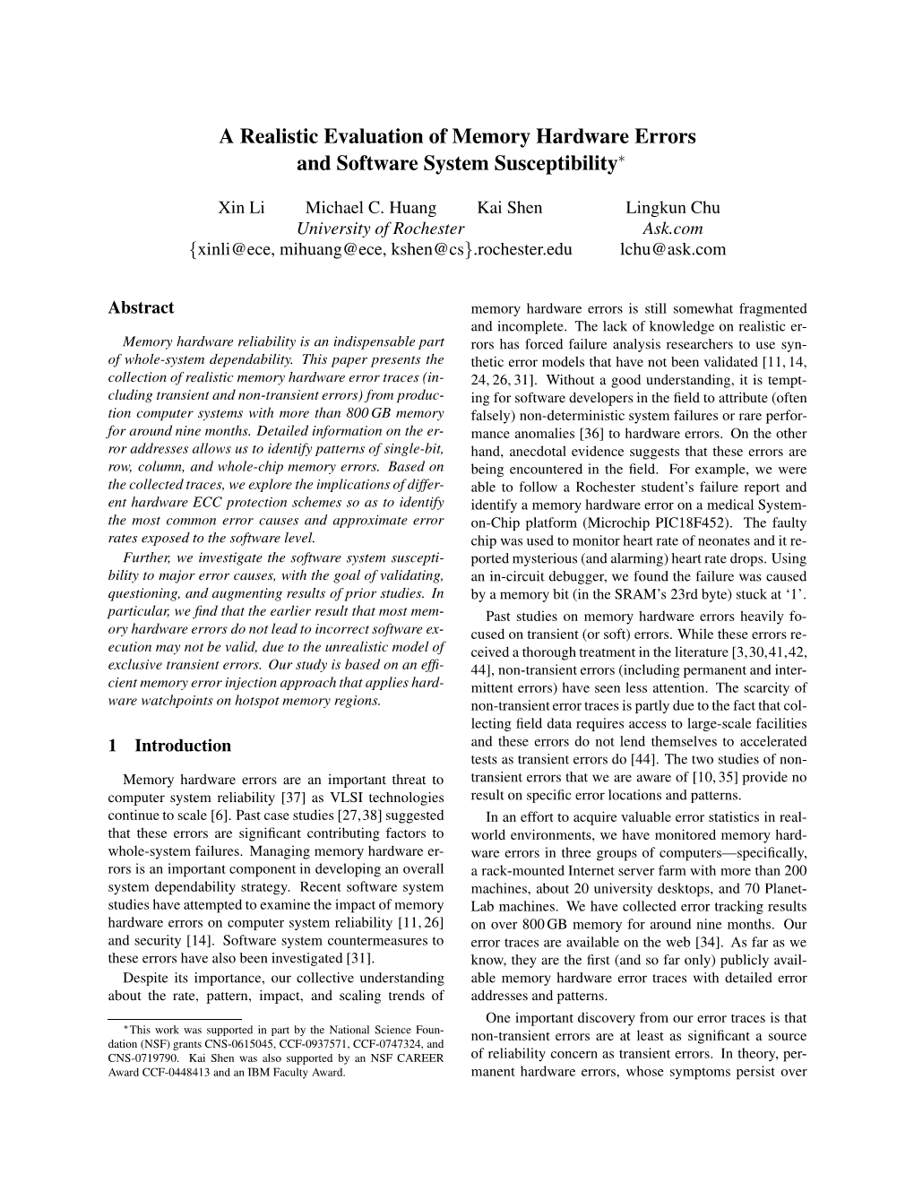 A Realistic Evaluation of Memory Hardware Errors and Software System Susceptibility∗