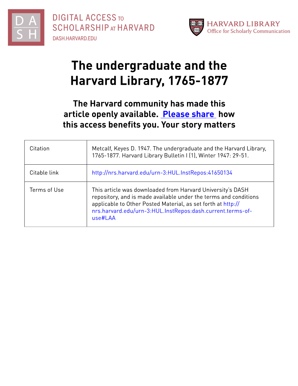 The Undergraduate and the Harvard Library, 1765-1877