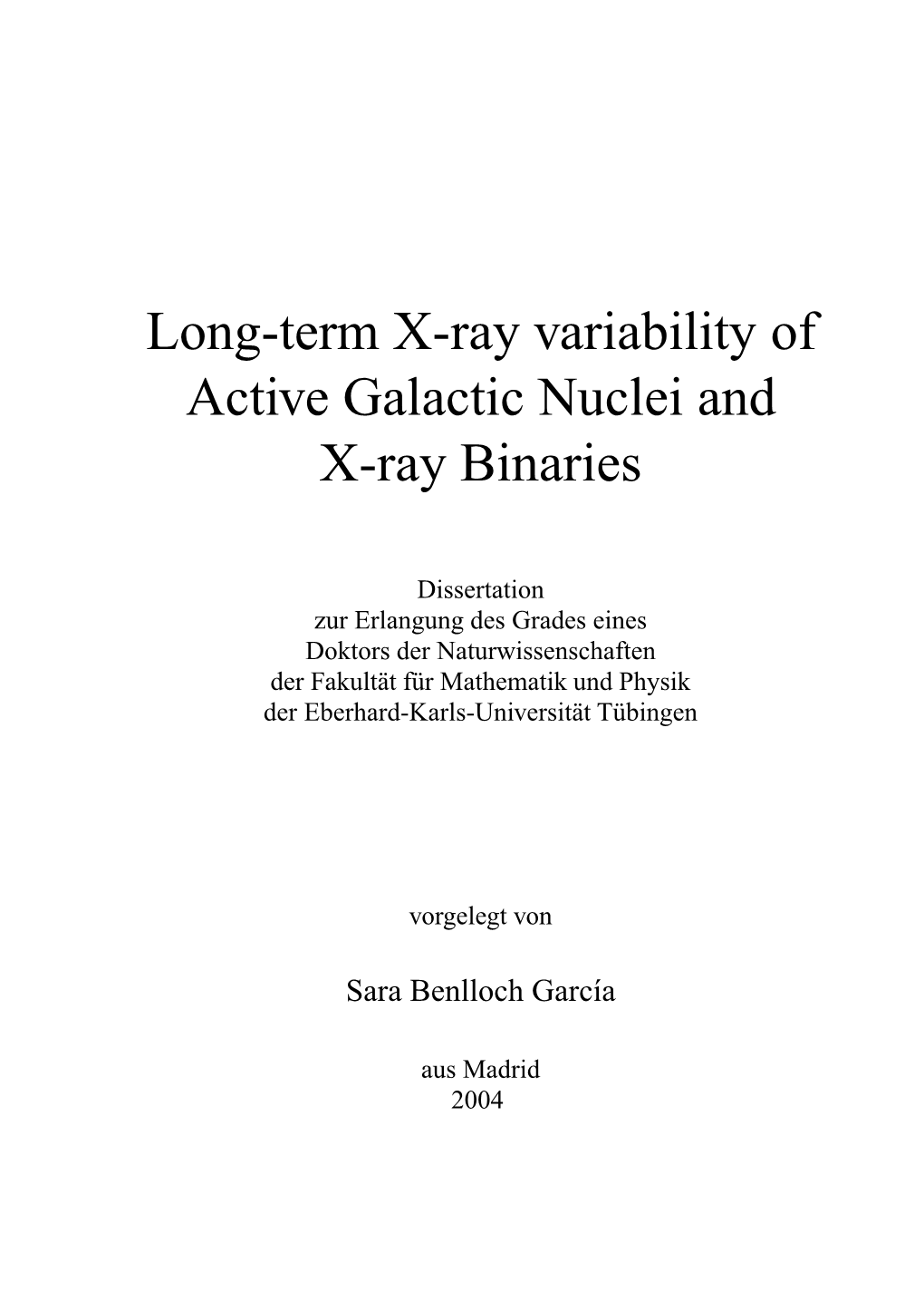 Long-Term X-Ray Variability of Active Galactic Nuclei and X-Ray Binaries