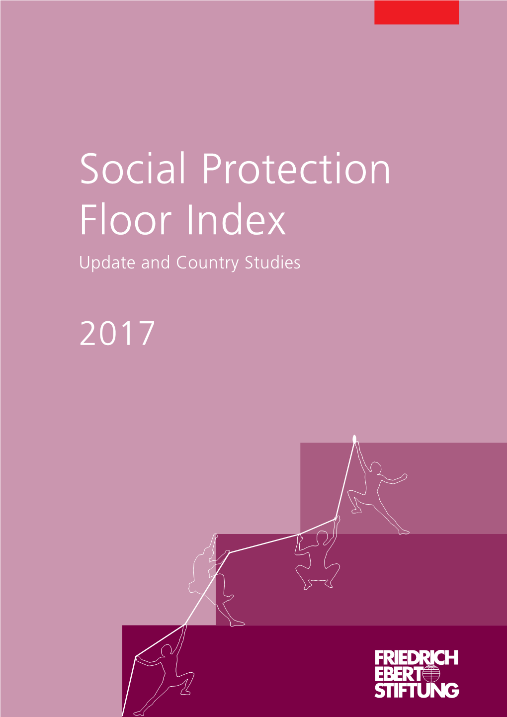 Social Protection Floor Index Update and Country Studies