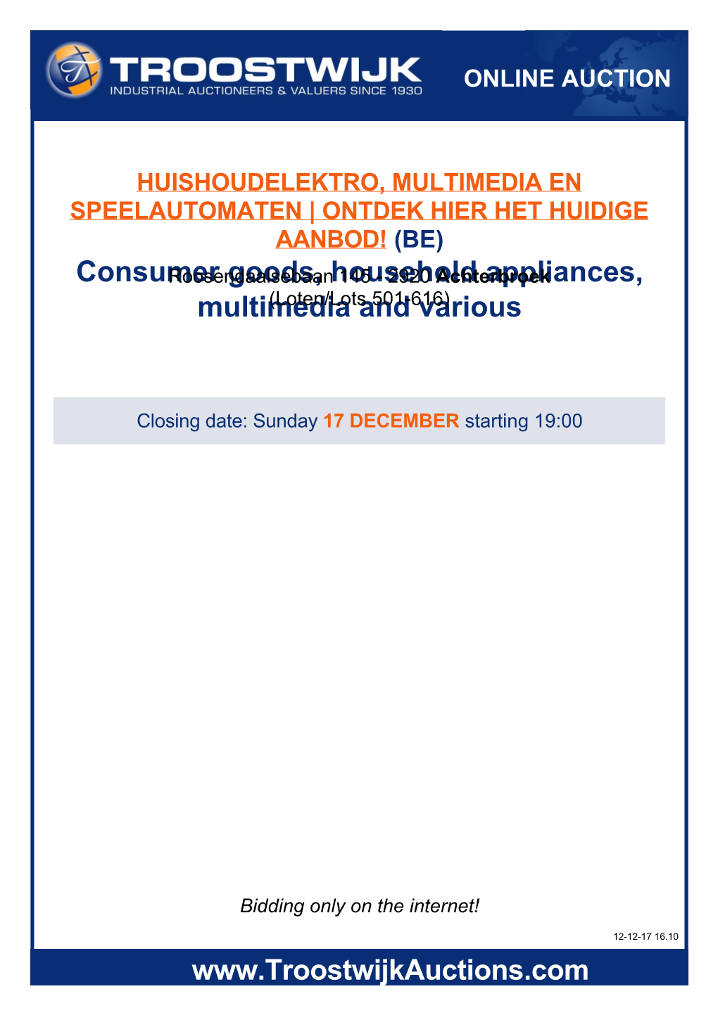 Consumer Goods, Household Appliances, Multimedia and Various