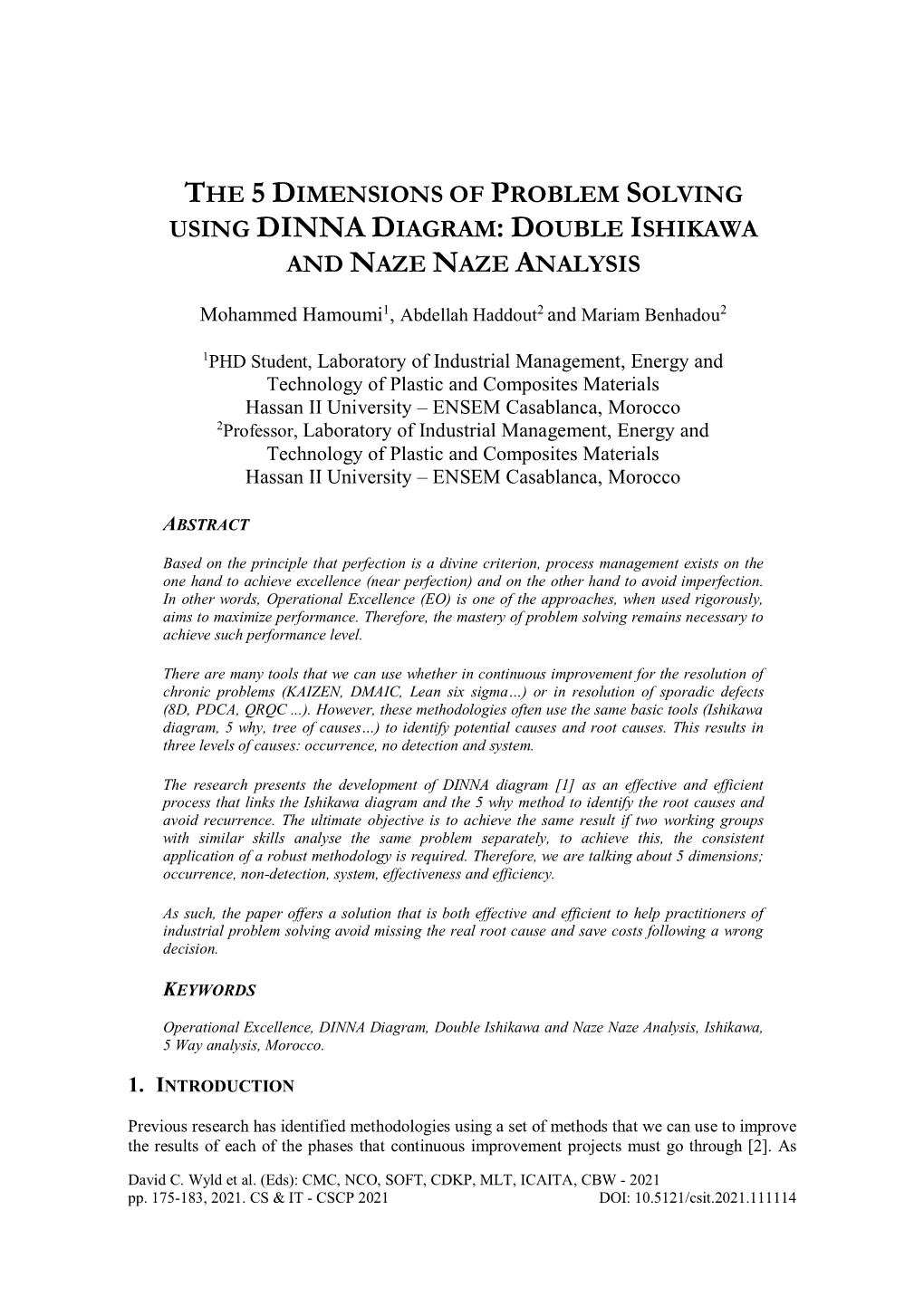 The 5 Dimensions of Problem Solving Using Dinna Diagram: Double Ishikawa and Naze Naze Analysis