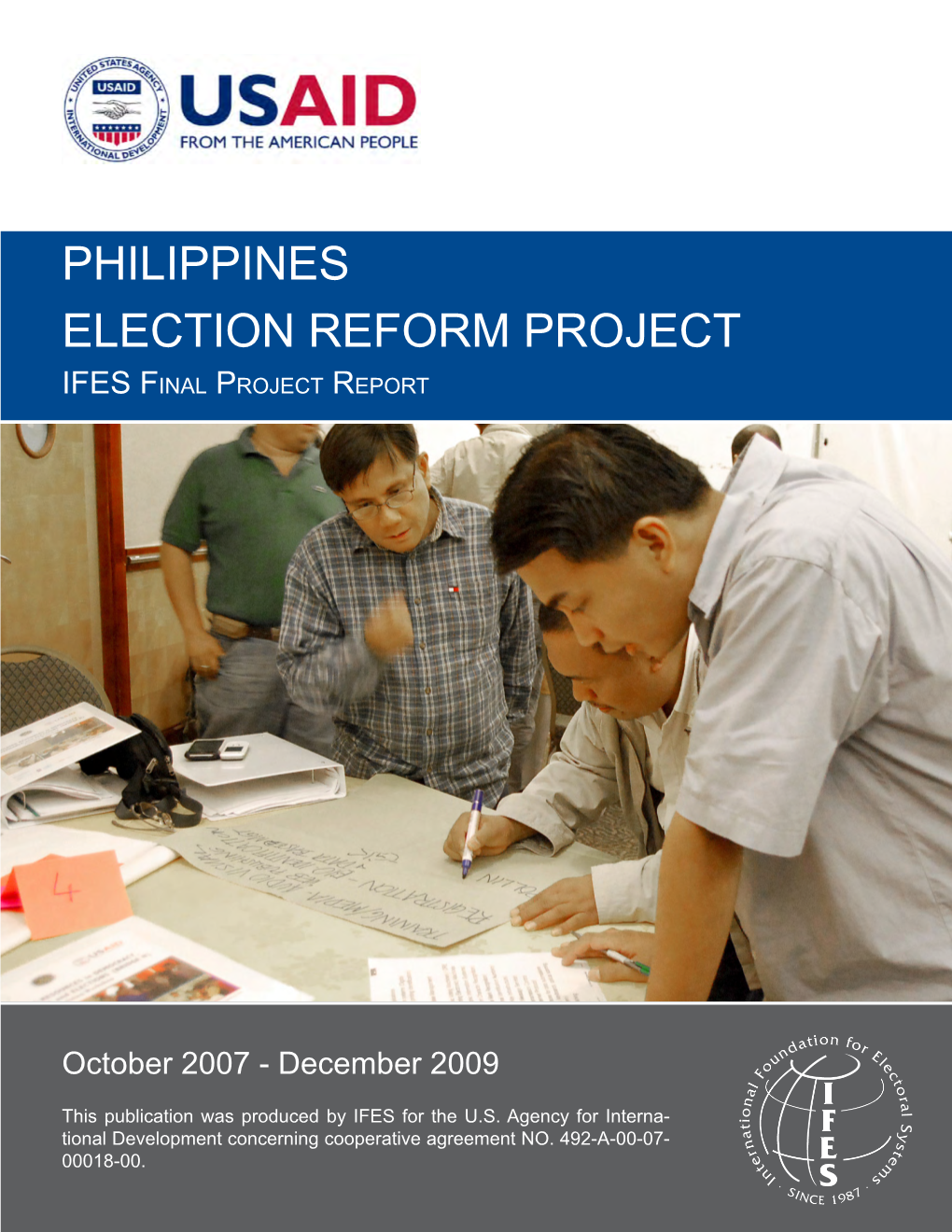 PHILIPPINES ELECTION REFORM PROJECT IFES Fin a L Project Report