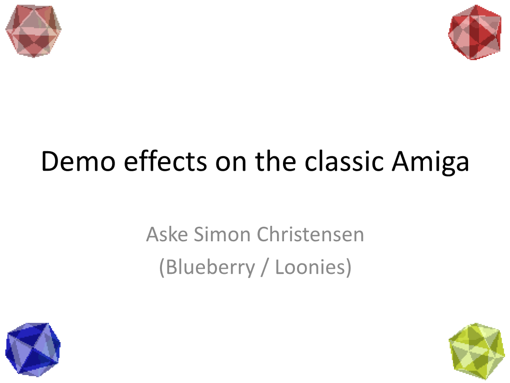 Technical History Lesson: Demo Effects on the Classic Amiga