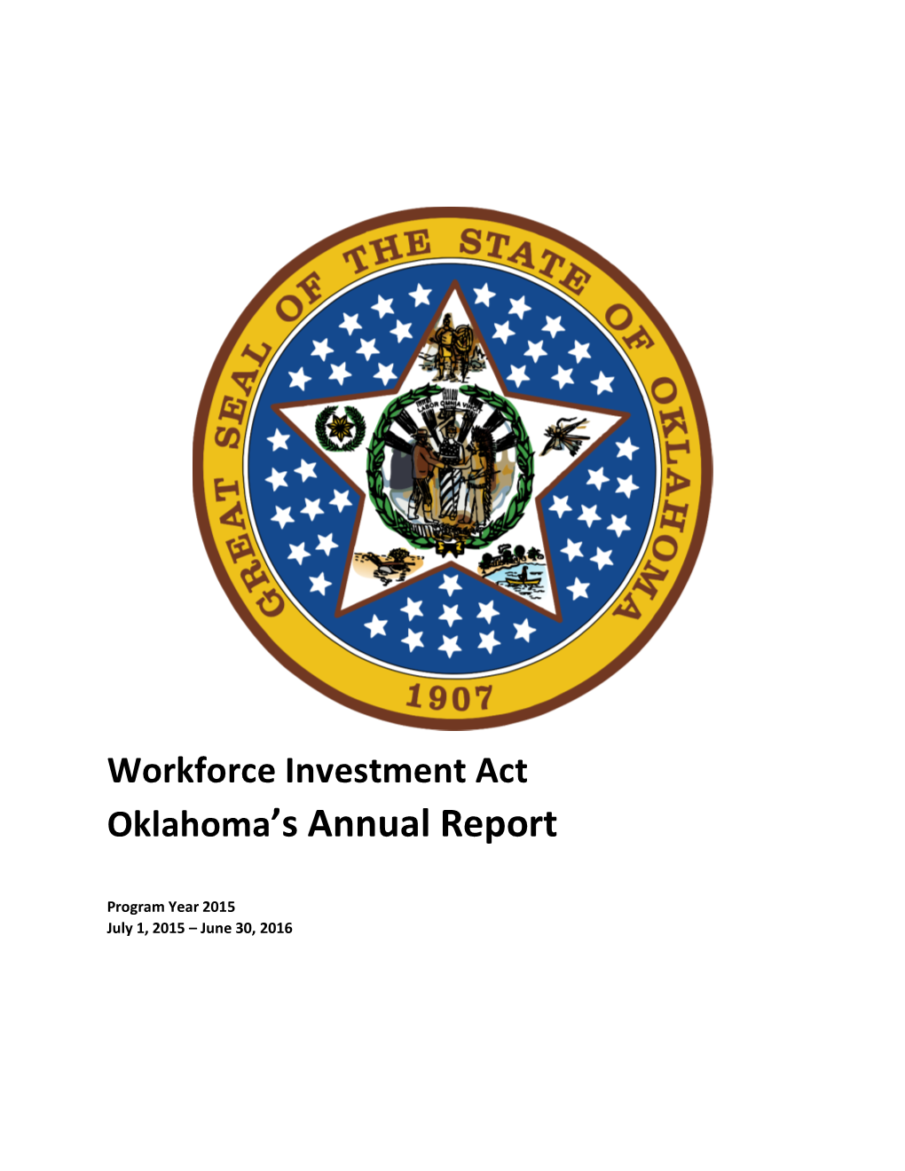 Workforce Investment Act Oklahoma's Annual Report