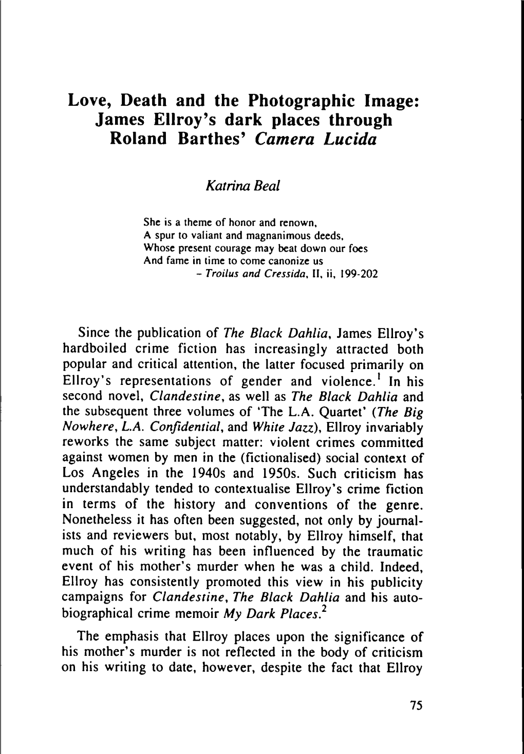 James Ellroy's Dark Places Through Roland Barthes' Camera Lucida