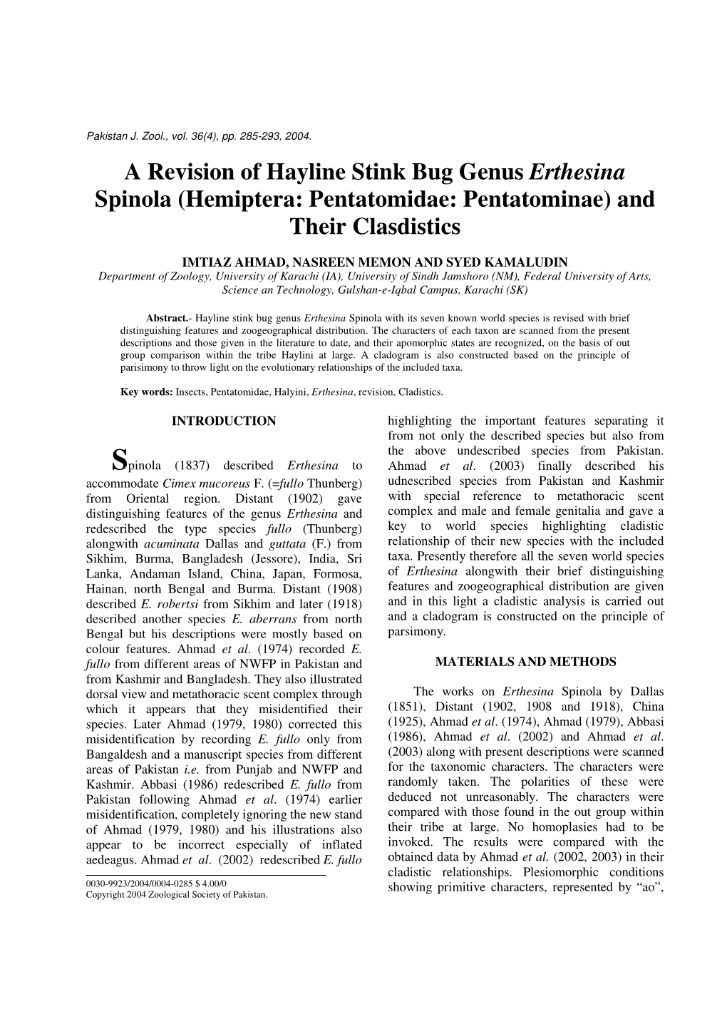 A Revision of Hayline Stink Bug Genus Erthesina Spinola (Hemiptera: Pentatomidae: Pentatominae) and Their Clasdistics
