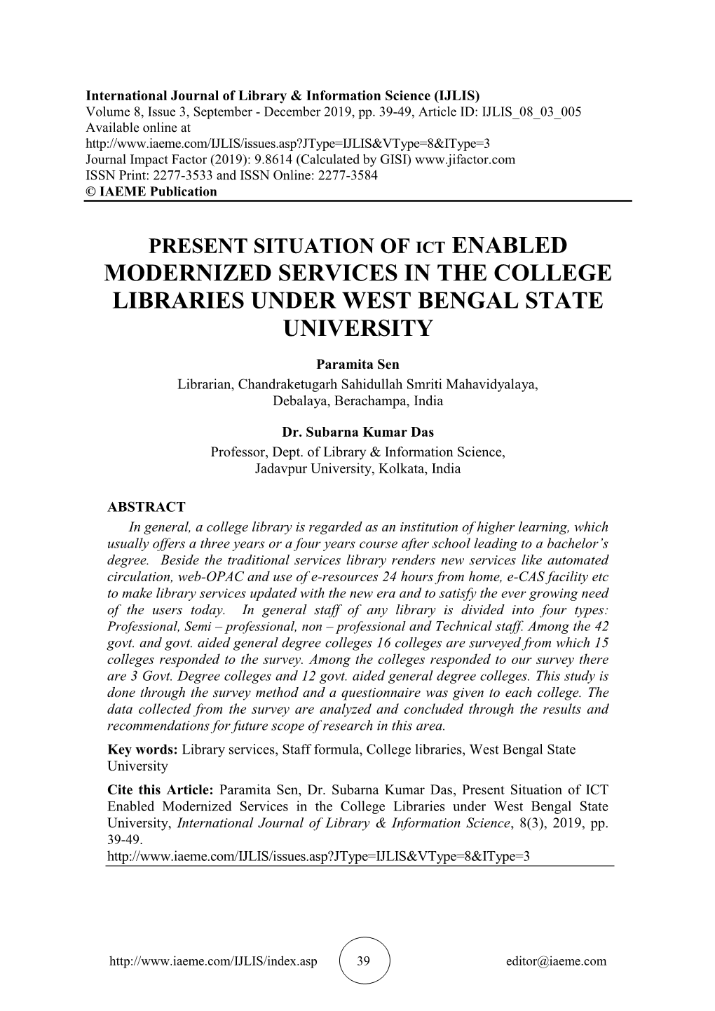 Modernized Services in the College Libraries Under West Bengal State University