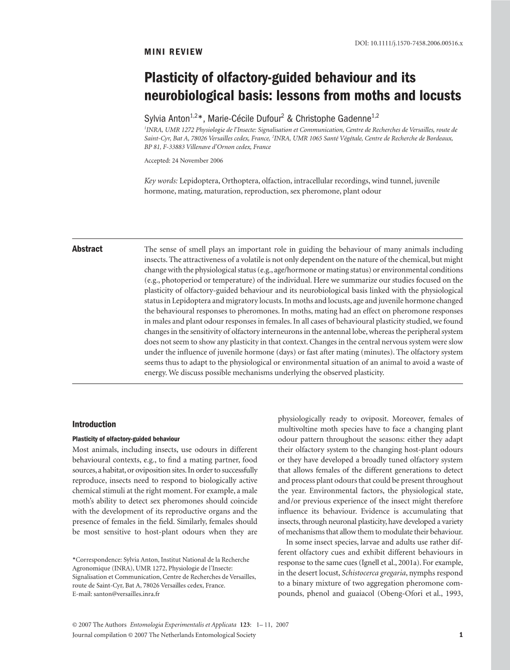 Plasticity of Olfactory-Guided Behaviour and Its Neurobiological Basis: Lessons from Moths and Locusts