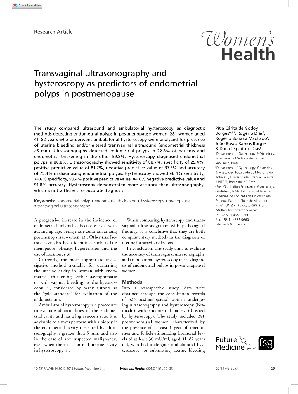 Transvaginal Ultrasonography and Hysteroscopy As Predictors of Endometrial Polyps in Postmenopause