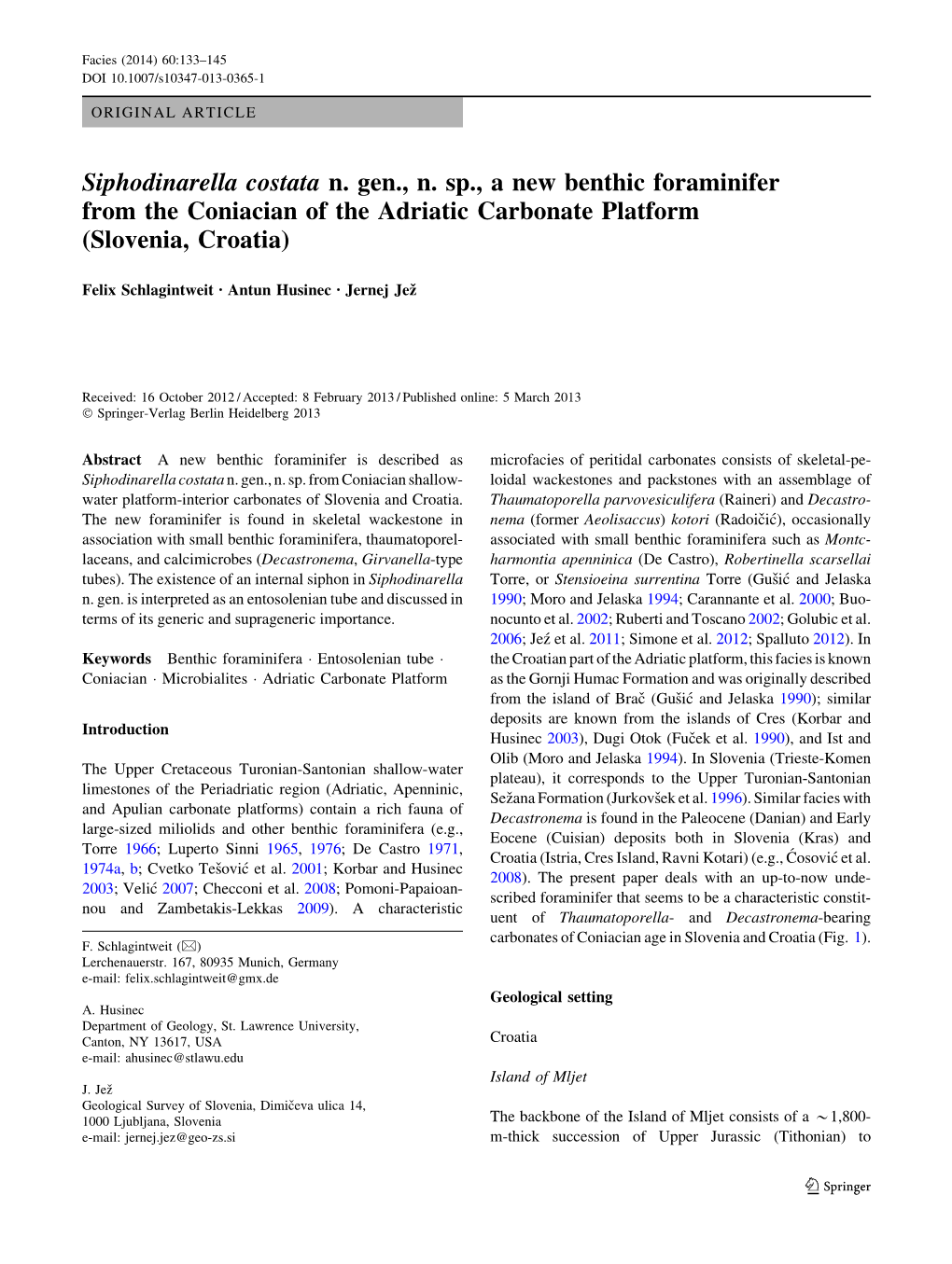 Siphodinarella Costata N. Gen., N. Sp., a New Benthic Foraminifer from the Coniacian of the Adriatic Carbonate Platform (Slovenia, Croatia)