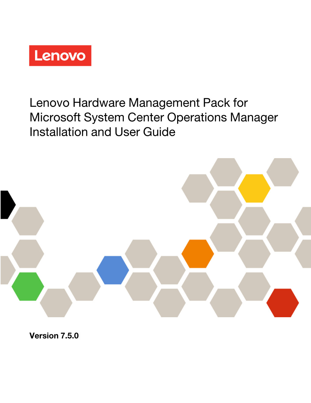 Lenovo Hardware Management Pack for Microsoft System Center Operations Manager Installation and User Guide