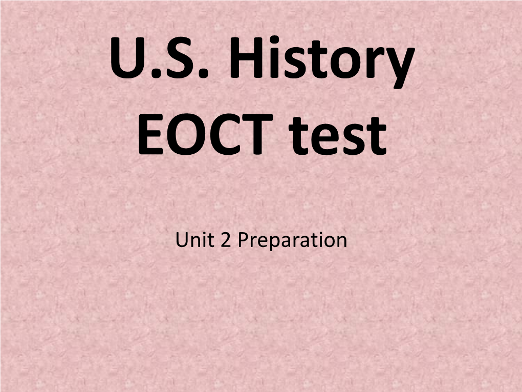 U.S. History EOCT Test