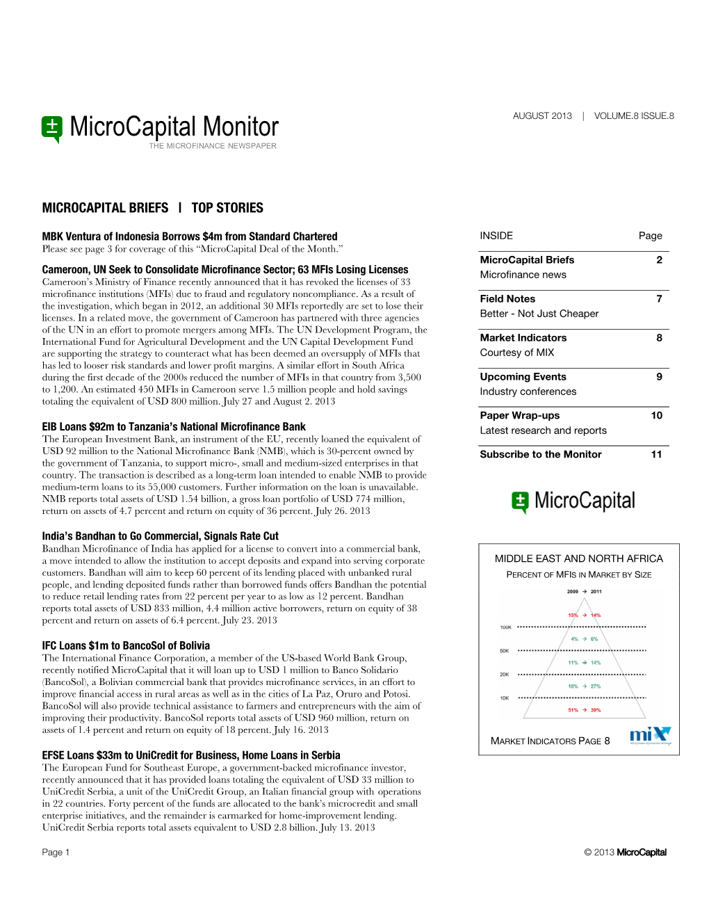 Microcapital Monitor AUGUST 2013 | VOLUME.8 ISSUE.8 the MICROFINANCE NEWSPAPER