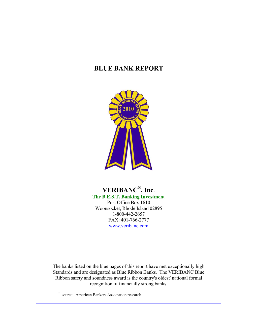 BLUE BANK REPORT VERIBANC , Inc