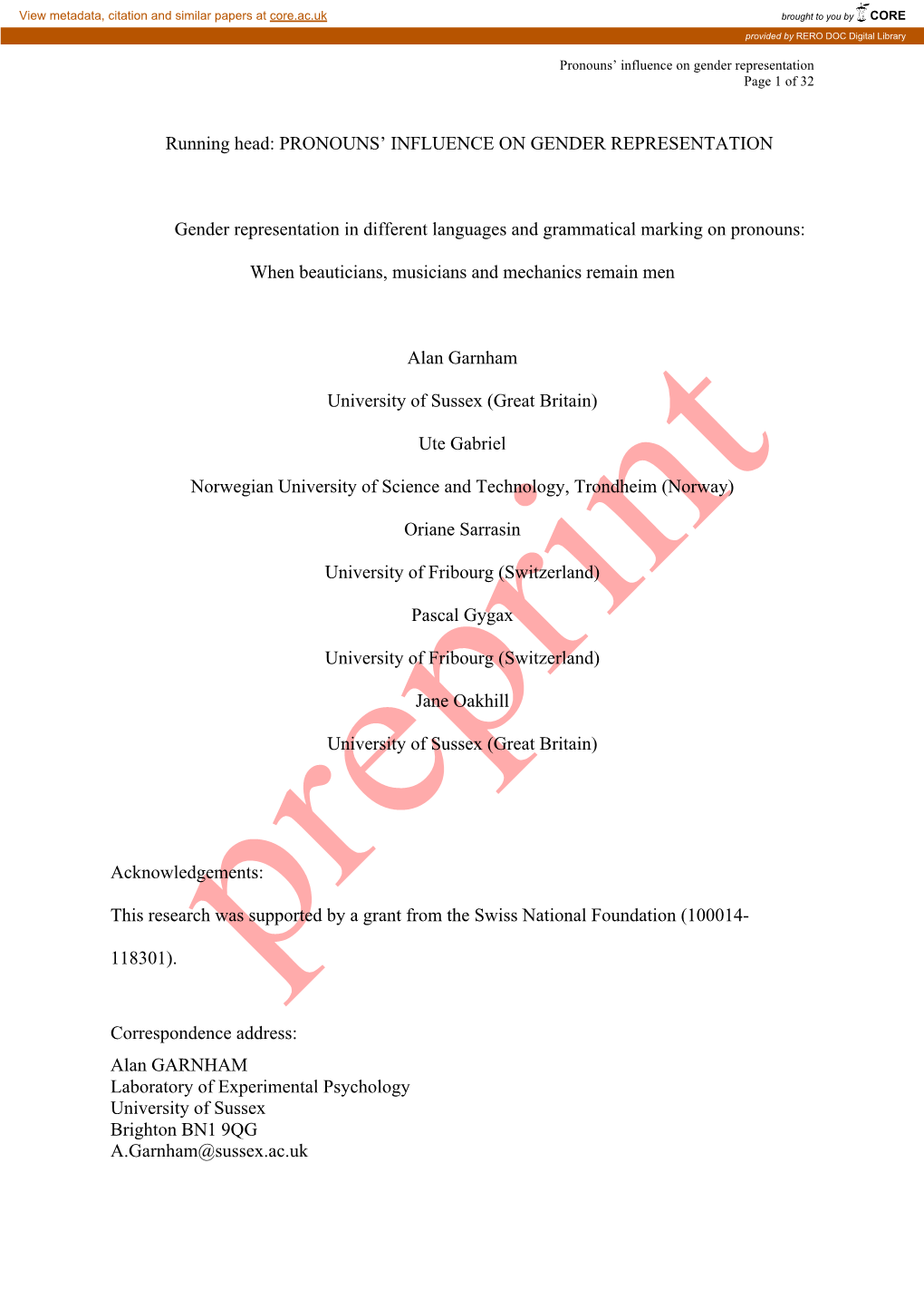 PRONOUNS' INFLUENCE on GENDER REPRESENTATION Gender Representation in Different Languages and Grammatical Markin