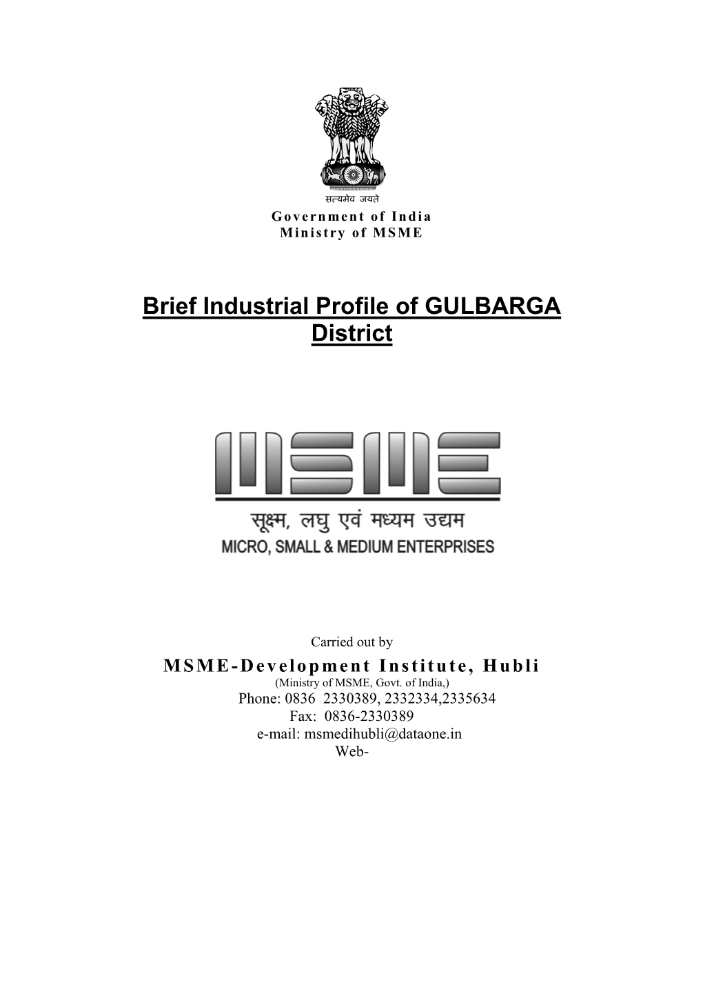 Brief Industrial Profile of GULBARGA District