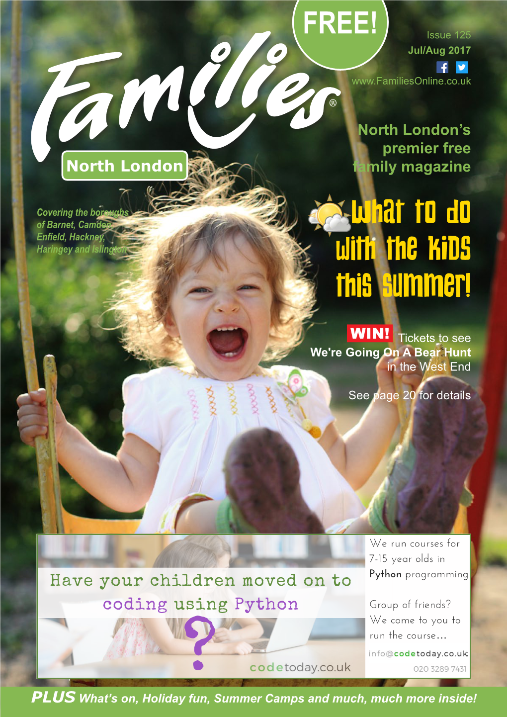 Summer Camps and Much, Much More Inside! Welcome to the July/August Issue!