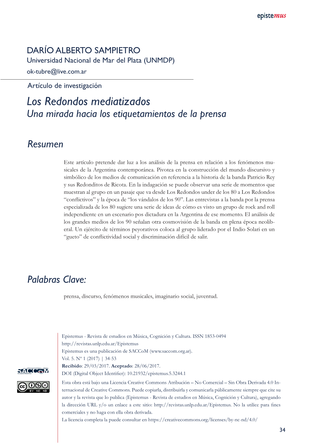 Los Redondos Mediatizados Una Mirada Hacia Los Etiquetamientos De La Prensa