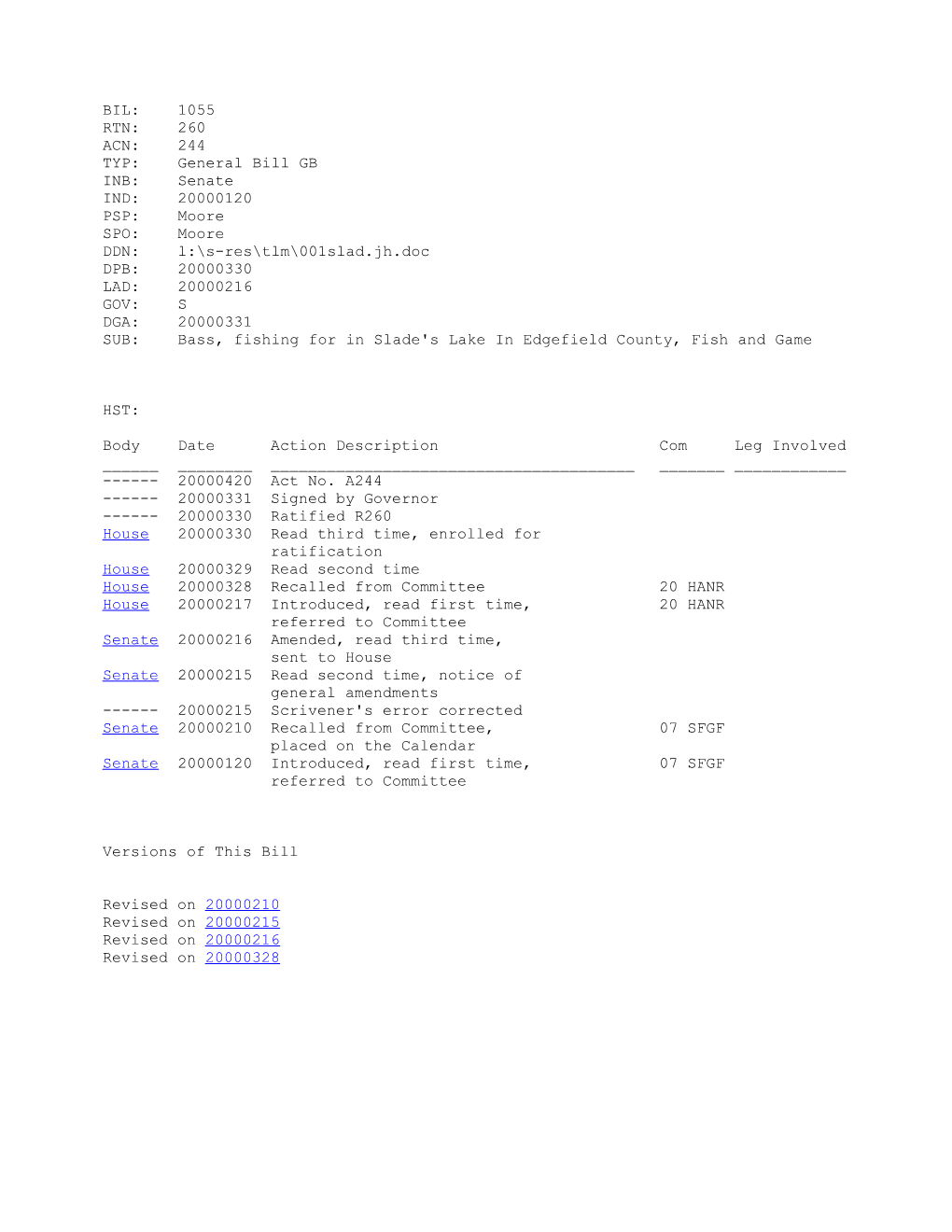 1999-2000 Bill 1055: Bass, Fishing for in Slade's Lake in Edgefield County, Fish and Game