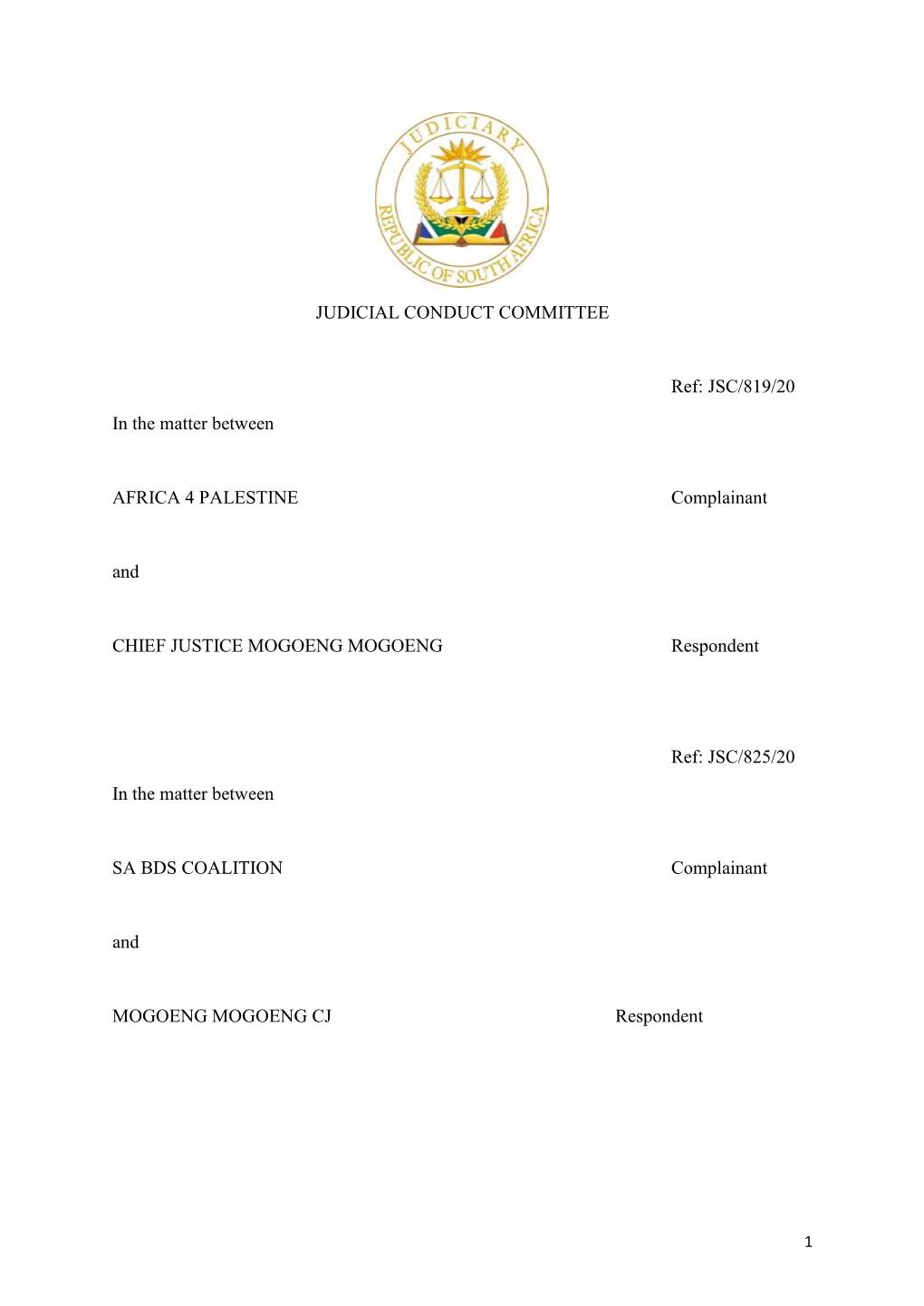 JUDICIAL CONDUCT COMMITTEE Ref: JSC/819/20 in the Matter