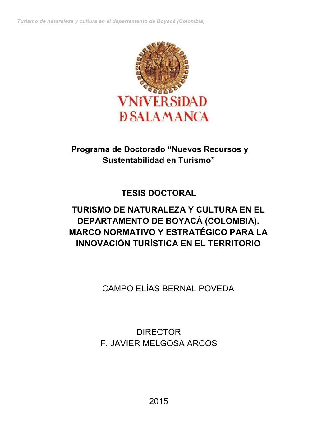 Tesis Doctoral Turismo De Naturaleza Y Cultura En El Departamento De Boyacá (Colombia)