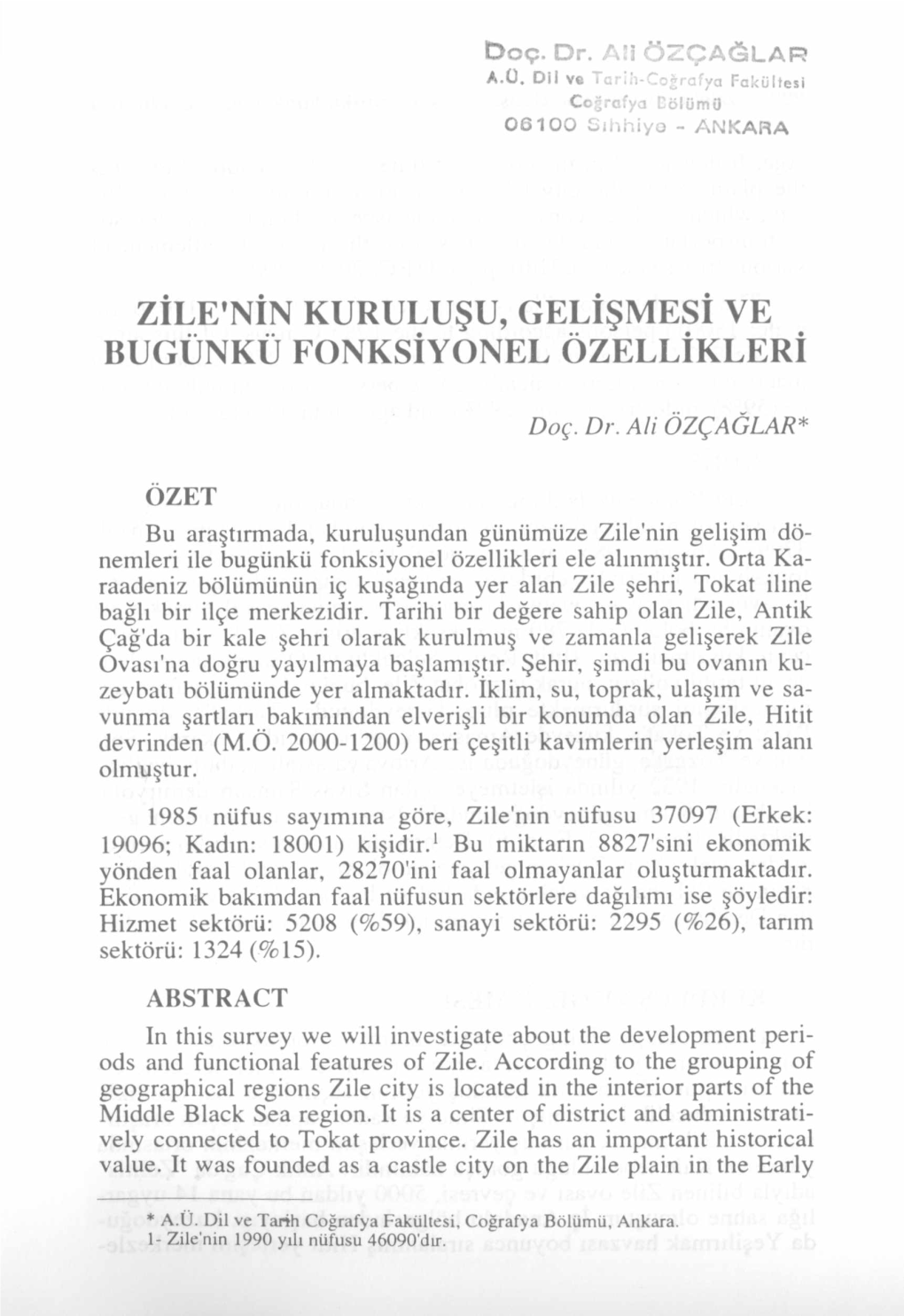 Zile'nin Kuruluşu, Gelişmesi Ve Bugünkü Fonksiyonel Özellikleri