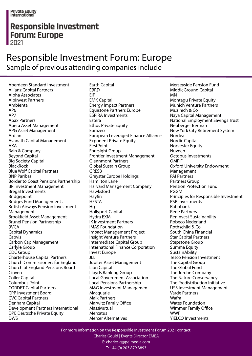 Responsible Investment Forum: Europe Sample of Previous Attending Companies Include