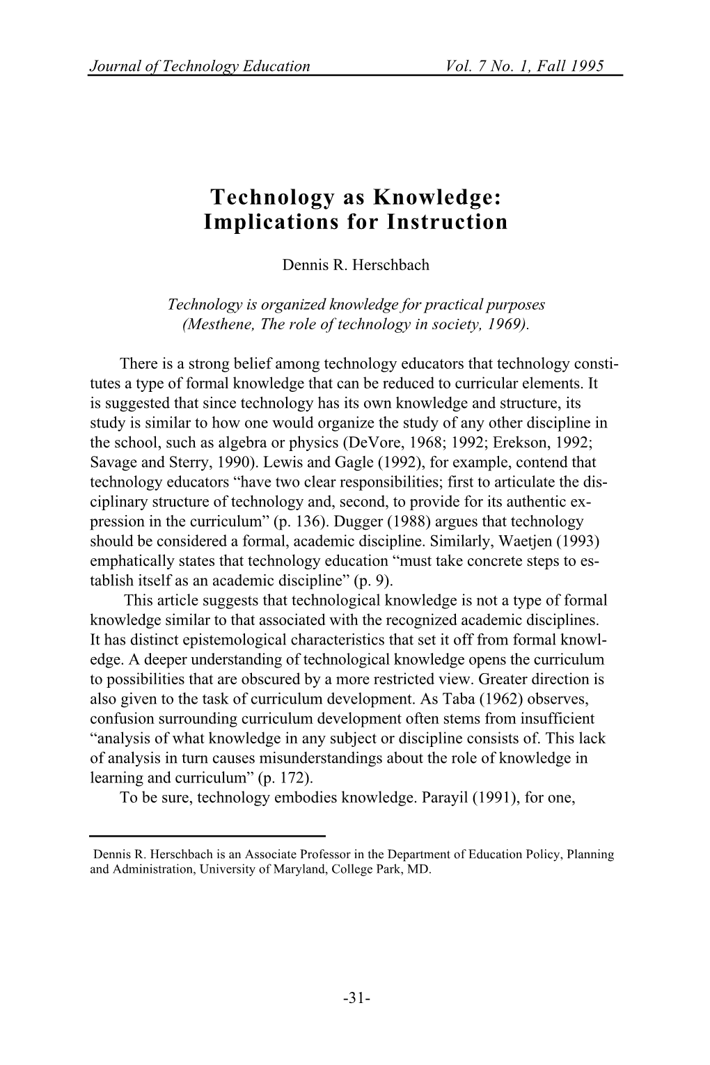 Technology As Knowledge: Implications for Instruction