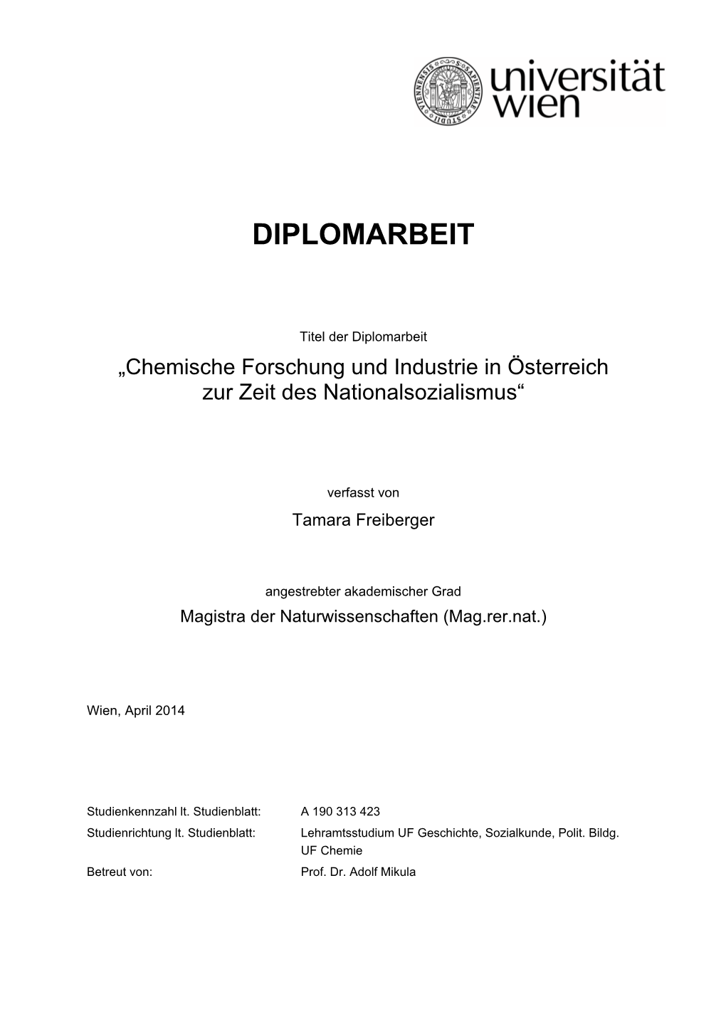 Chemische Forschung Und Industrie in Österreich Zur Zeit Des Nationalsozialismus“