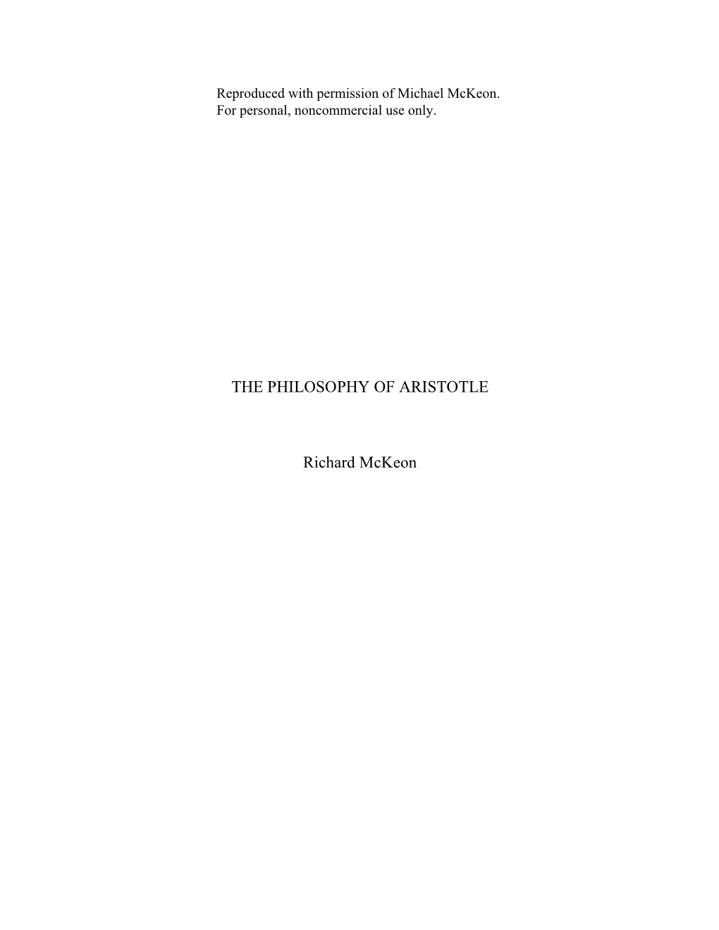 THE PHILOSOPHY of ARISTOTLE Richard Mckeon