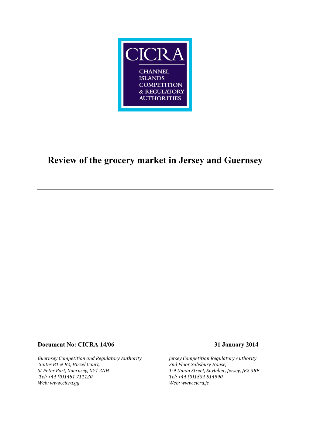 Review of the Grocery Market in Jersey and Guernsey