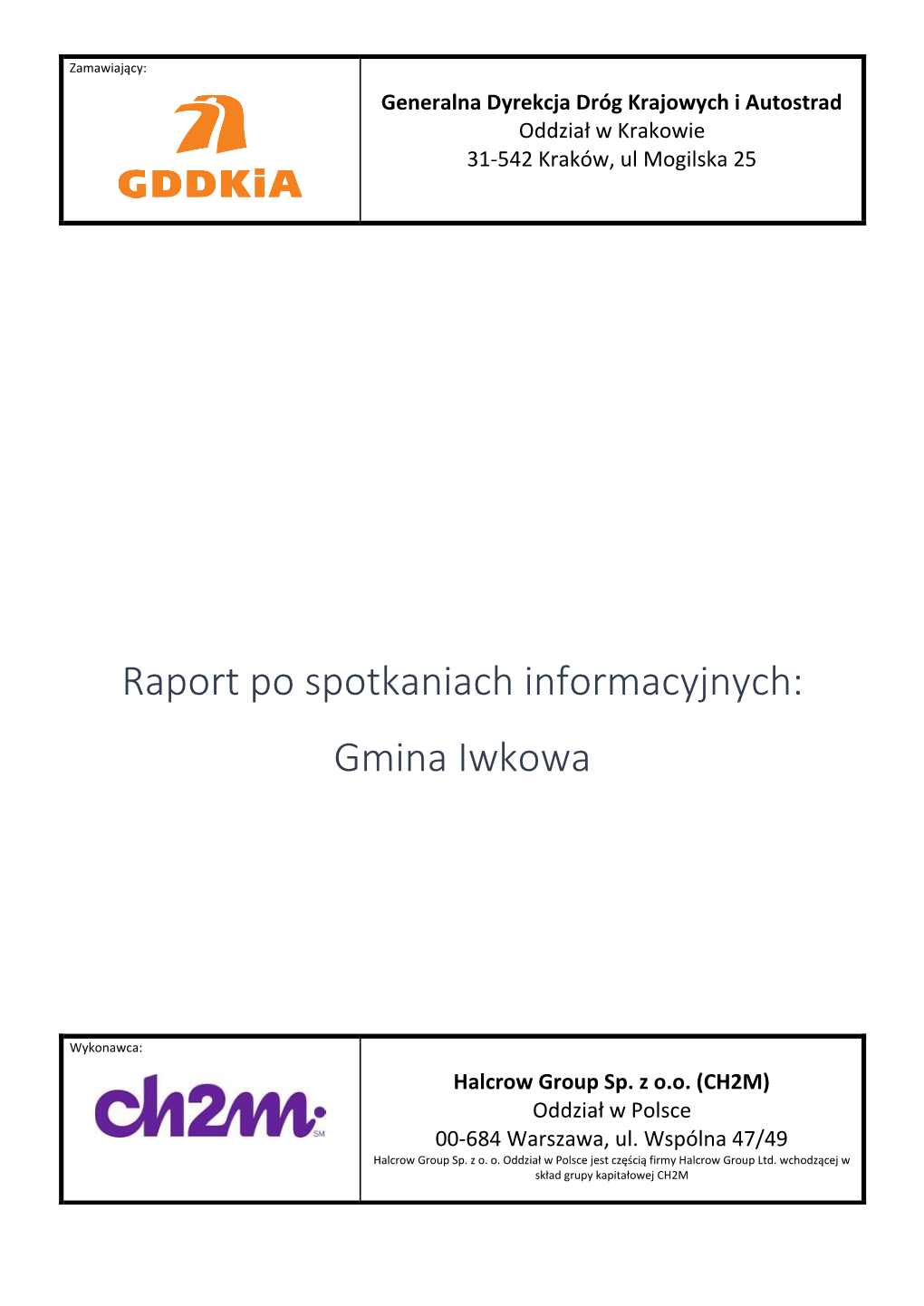 Raport Po Spotkaniach Informacyjnych: Gmina Iwkowa