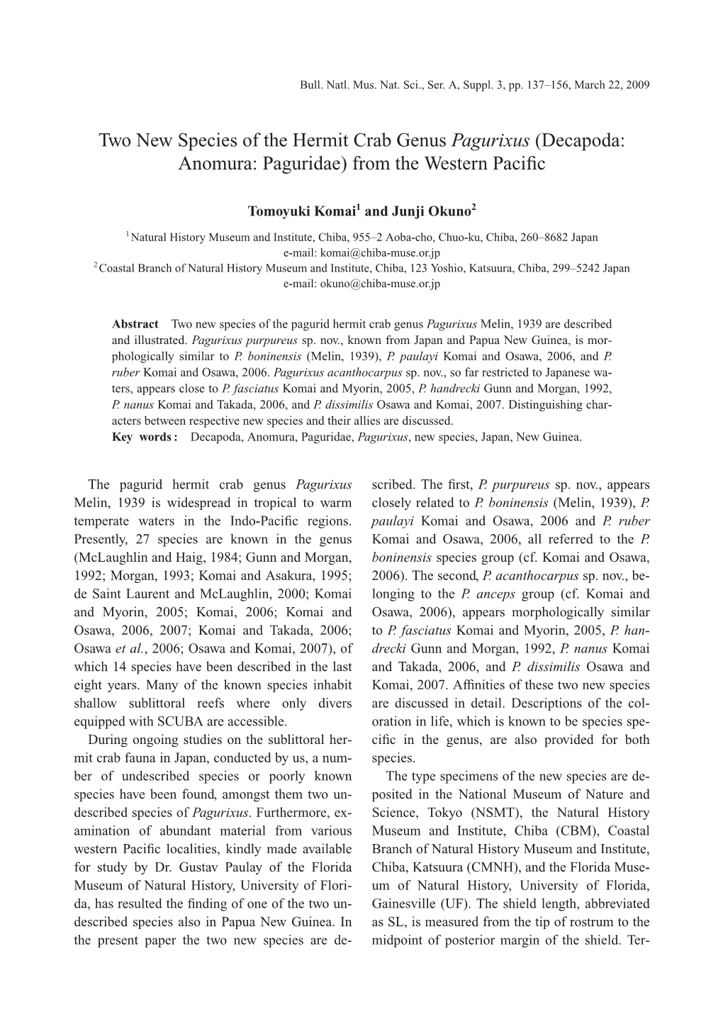 Two New Species of the Hermit Crab Genus Pagurixus (Decapoda: Anomura: Paguridae) from the Western Paciﬁc