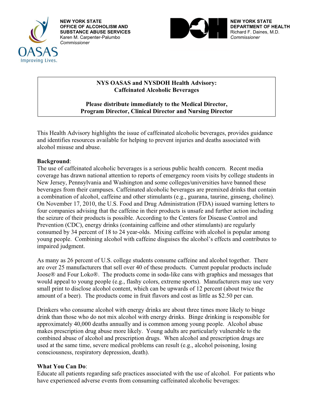 NYS OASAS and NYSDOH Health Advisory: Caffeinated Alcoholic Beverages