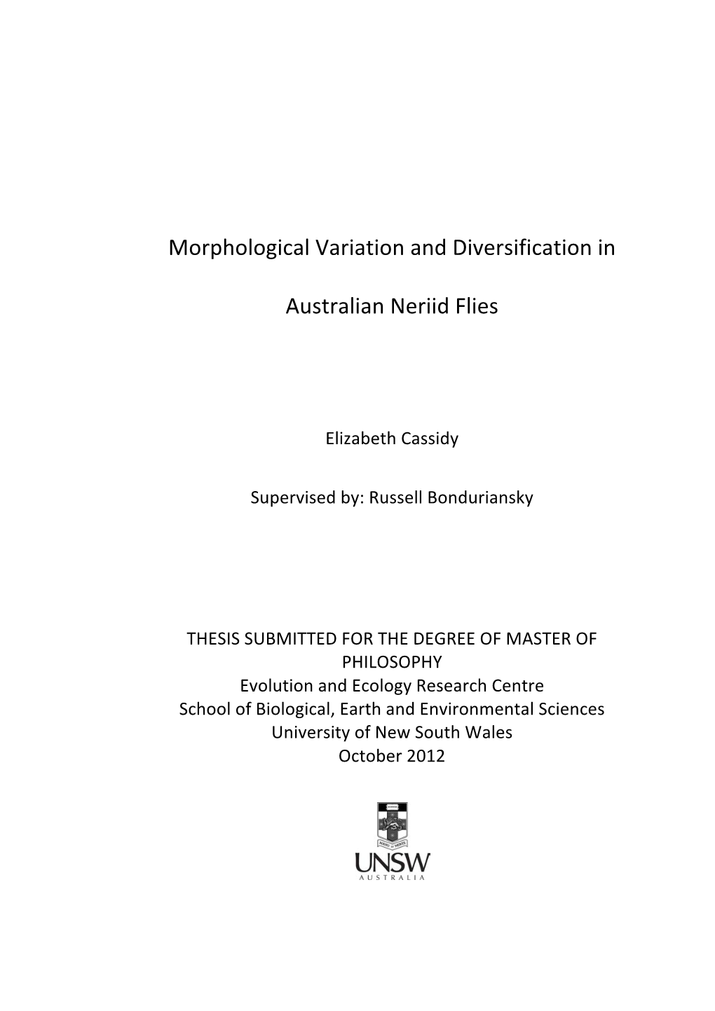 Morphological Variation and Diversification in Australian Neriid Flies