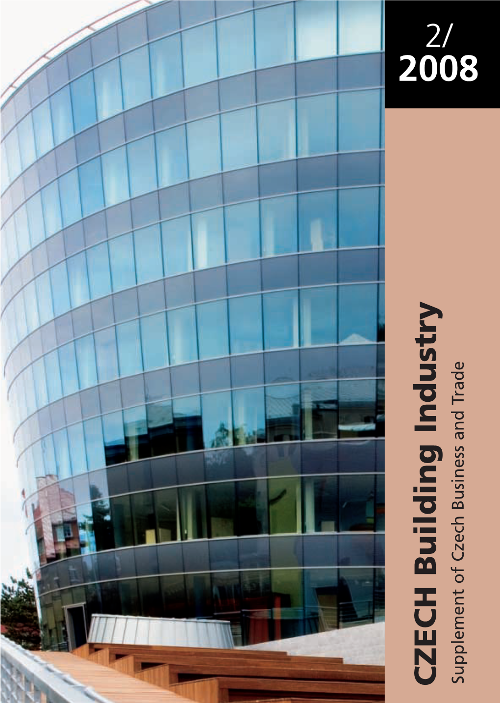 CZECH Building Industry Supplement of Czech Business and Trade