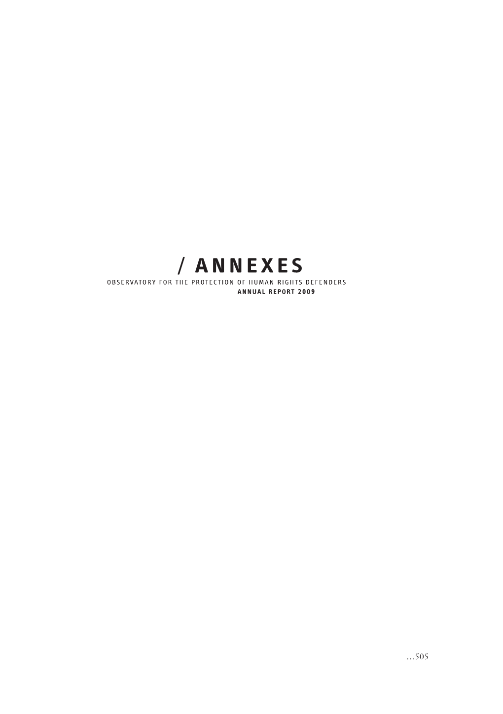 Annexes Observatory for the Protection of Human Rights Defenders Annual Report 2009