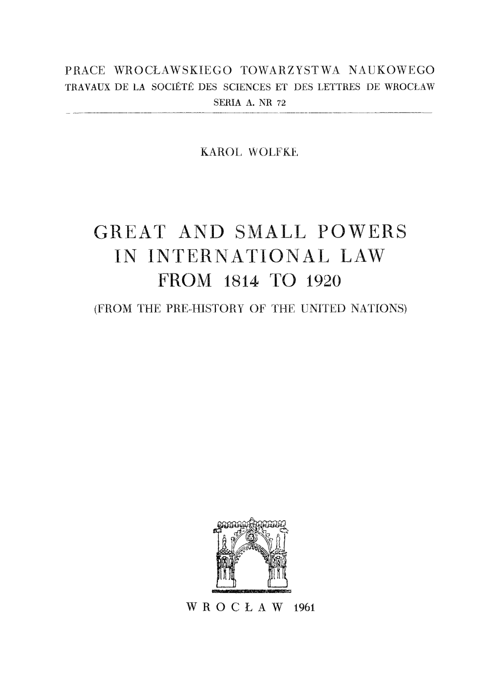Great and Small Powers in International Law from 1814 to 1920