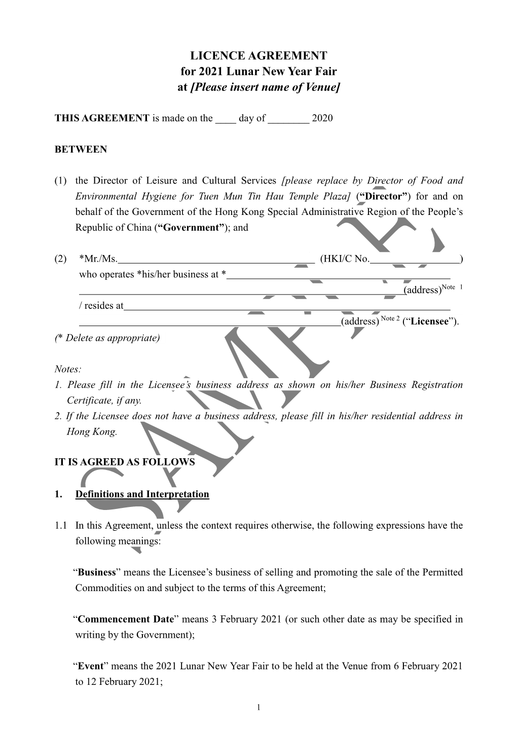 LICENCE AGREEMENT for 2021 Lunar New Year Fair at [Please Insert Name of Venue]